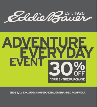 Coupon for: Eddie Bauer, adventure everyday event