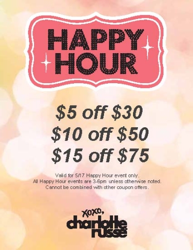 Coupon for: Charlotte Russe, Happy Hour event