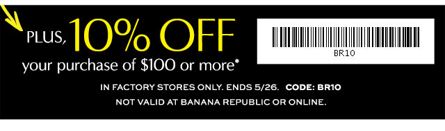 Coupon for: Banana Republic, even more savings with a coupon ...