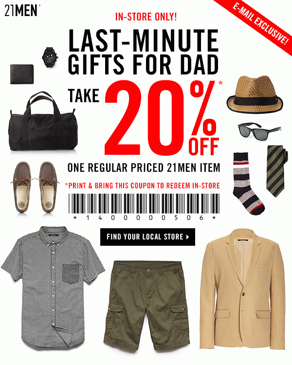 Coupon for: Forever 21, last minute gifts for dad