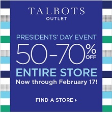 Coupon for: Talbots Outlet Stores at Premium Outlets, President's Day Event