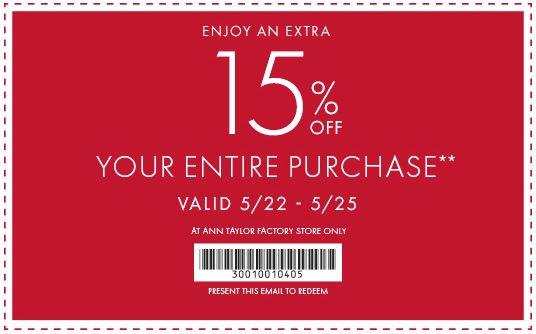 Coupon for: Ann Taylor Factory, Memorial Day Sale 2015