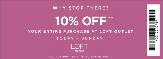 Coupon for: LOFT Outlet Stores, Sale coupon