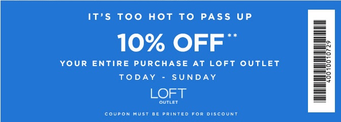 Coupon for: Another coupon from LOFT Outlets ...