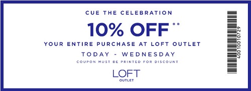Coupon for: Shop, save, celebrate at LOFT Outlet Stores