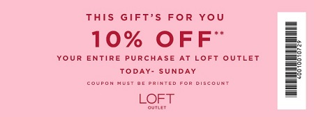 Coupon for: LOFT Outlet Stores, Savings with printable coupon ...