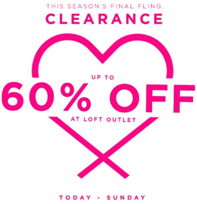 Coupon for: LOFT Outlet Stores, Big Clearance Event ...