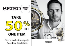 Coupon for: Extra discount at Seiko Outlets - Tanger Outlets