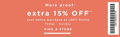 Coupon for: Save with coupon at LOFT Outlets