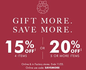 Coupon for: Gift More, Save More at U.S. Banana Republic Factory Stores