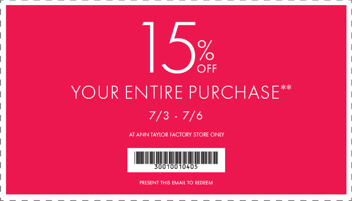 Coupon for: Ann Taylor Factory, entire store with discounts